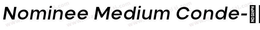 Nominee Medium Conde字体转换